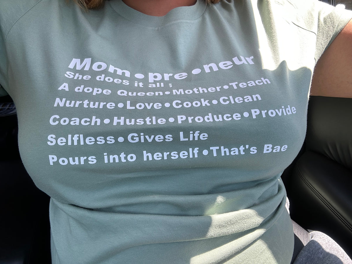 Mompreneur Definition Tee